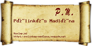Pálinkás Madléna névjegykártya